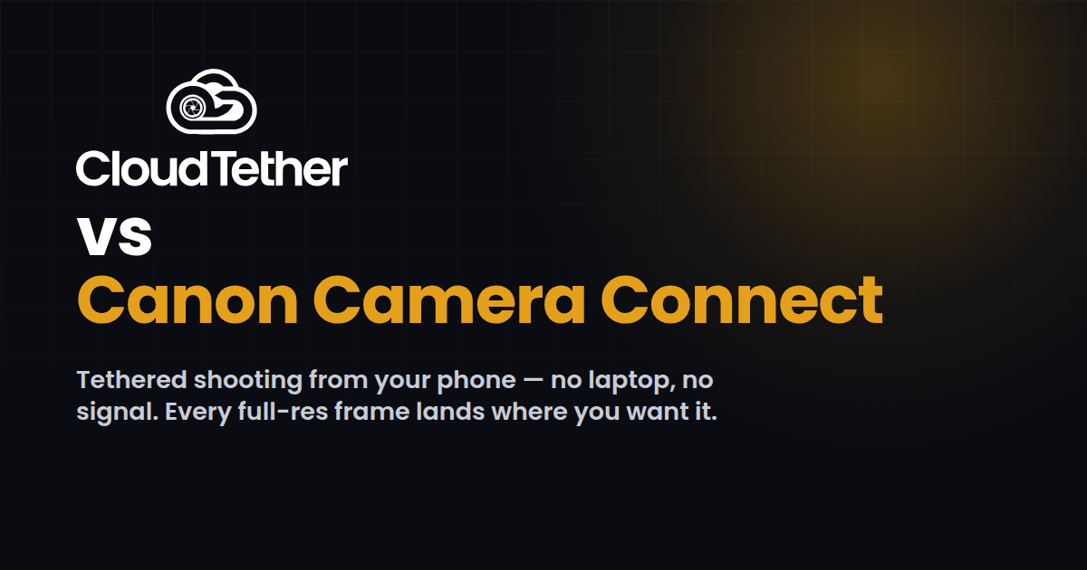 CloudTether vs Canon Camera Connect